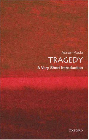 [Very Short Introductions 131] • Tragedy